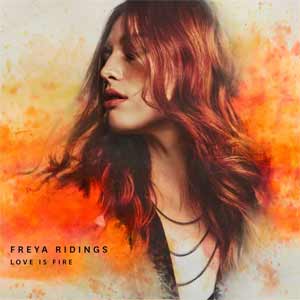 Freya Ridings - Love is fire