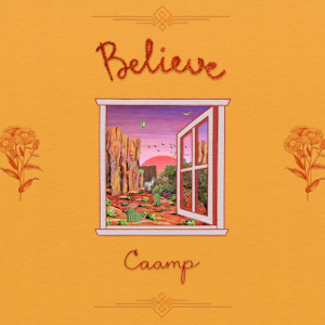 Caamp - Believe