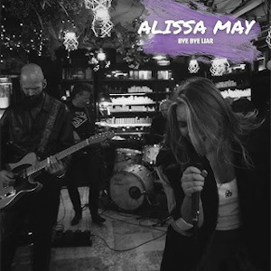 Alissa May - Bye bye liar